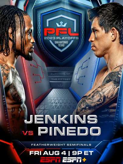 PFL 2023 #7: Playoffs - Jenkins vs. Pinedo Poster