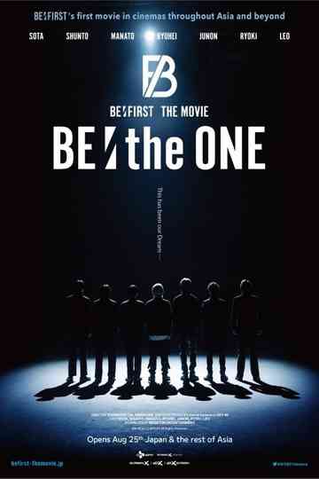 BE:FIRST The Movie BE: the ONE