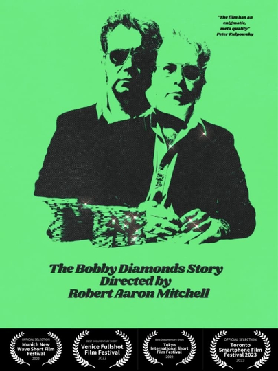 The Bobby Diamonds Story Poster