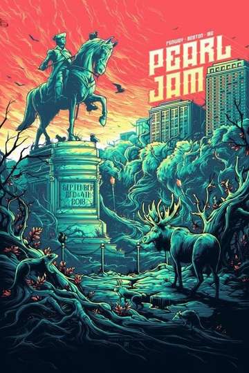Pearl Jam: Fenway Park 2018 - Night 1 - The Away Shows [TheSteved111] Poster