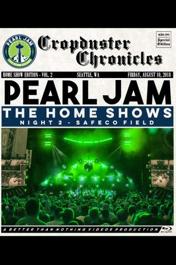 Pearl Jam: Safeco Field 2018 - Night 2 - The Home Shows [BTNV] Poster