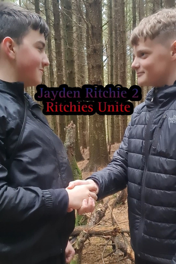 Jayden Ritchie 2: Ritchies Unite