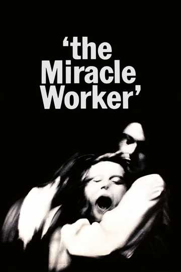 The Miracle Worker Poster