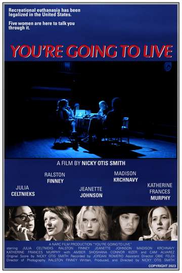 You're Going to Live Poster