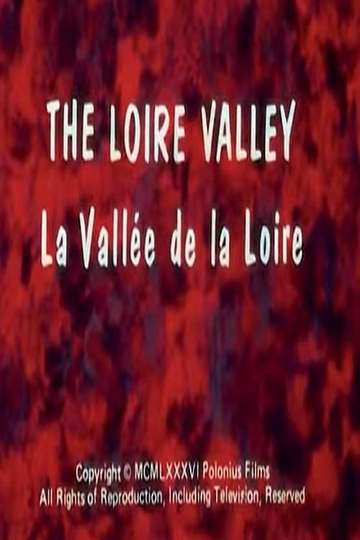 The Loire Valley Poster