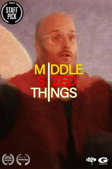 Middle Sized Things Poster