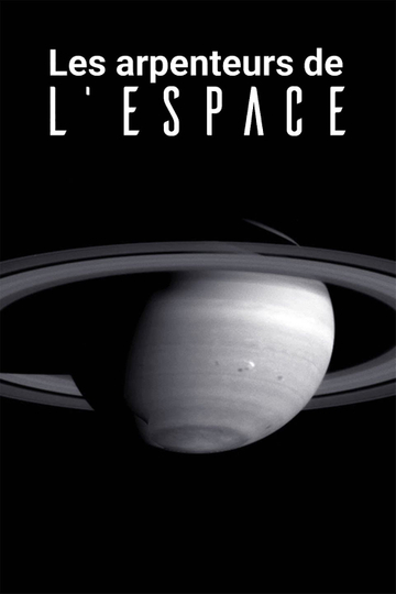 Les arpenteurs de l'espace Poster