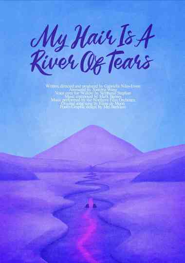 My Hair is a River of Tears Poster