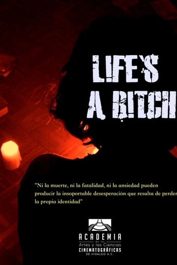 Life’s a bitch Poster