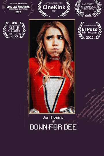 Down for Dee Poster