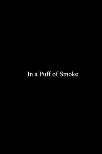 In a Puff of Smoke Poster