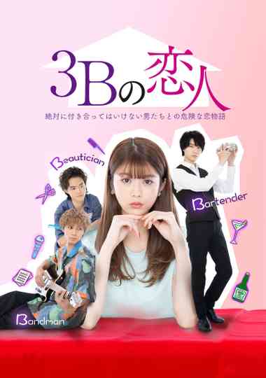 The 3Bs You Shouldn’t Date poster