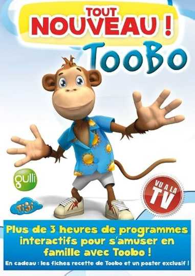 Tout nouveau, Toobo