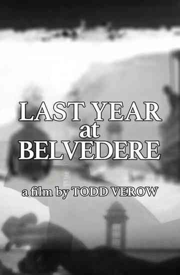 Last Year at Belvedere Poster