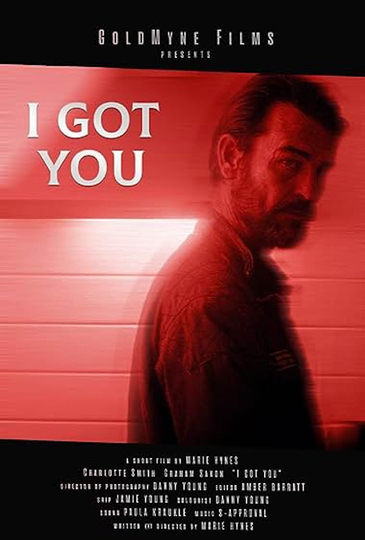 I Got You Poster