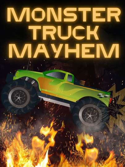 Monster Truck Mayhem Poster