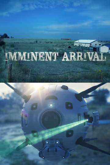 Imminent Arrival Poster