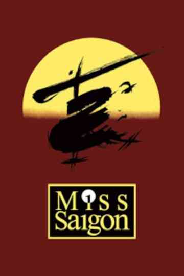 Sun & Moon - The Making of Miss Saigon and the Princess of Wales Theatre