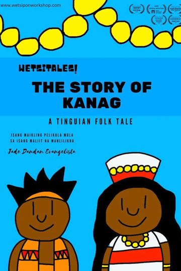 Wetsitales: The Story of Kanag