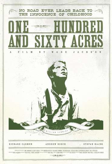 One Hundred & Sixty Acres Poster