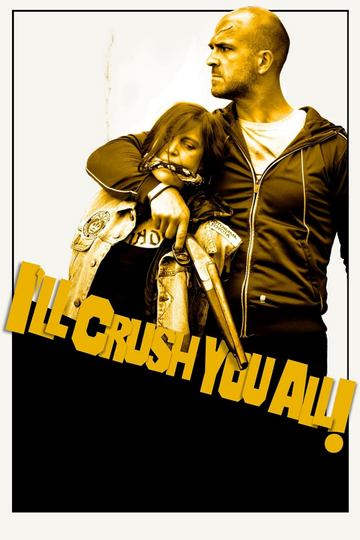 I'll Crush Y'all Poster