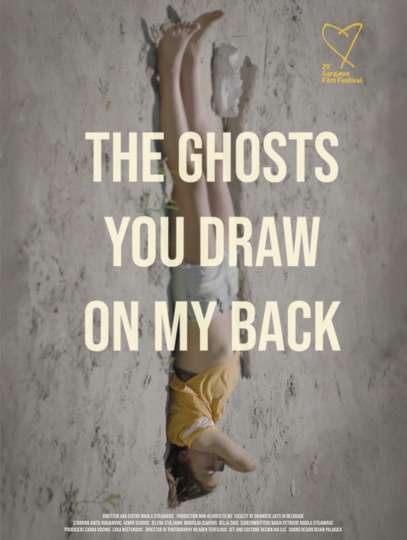 The Ghosts You Draw On My Back