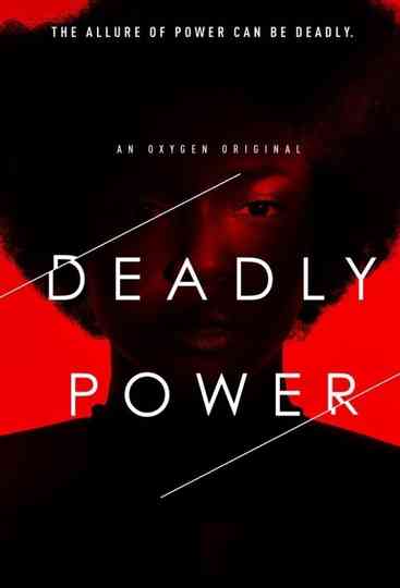 Deadly Power