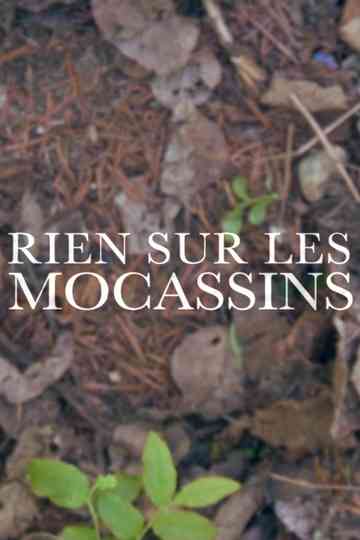 Rien sur les mocassins