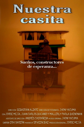 Nuestra casita Poster