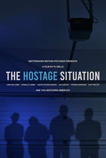 The Hostage Situation Poster