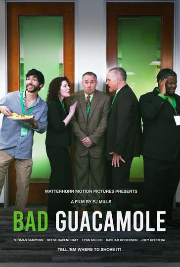 Bad Guacamole Poster