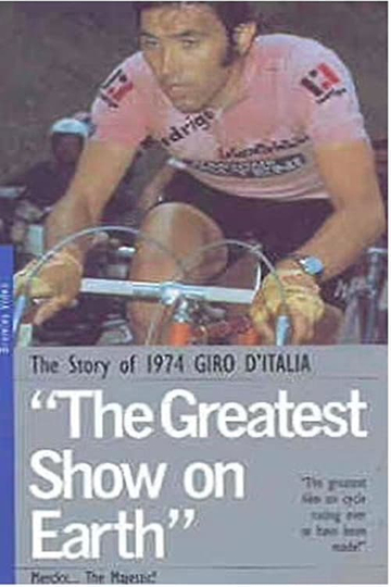 Eddy Merckx - The Greatest Show on Earth