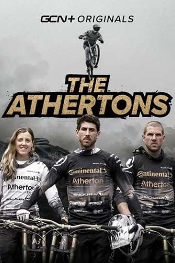 The Athertons: Mountain Biking's Fastest Family Poster