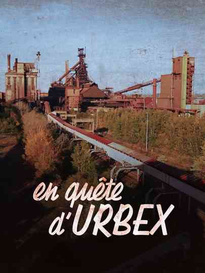 In search of urbex Poster
