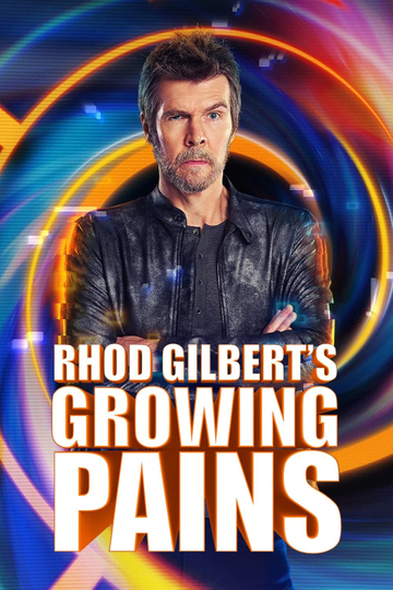 Rhod Gilbert's Growing Pains Poster