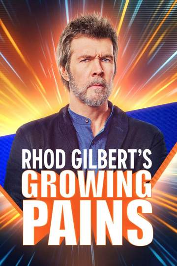 Rhod Gilbert's Growing Pains Poster