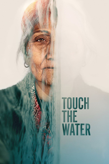 Touch the Water Poster