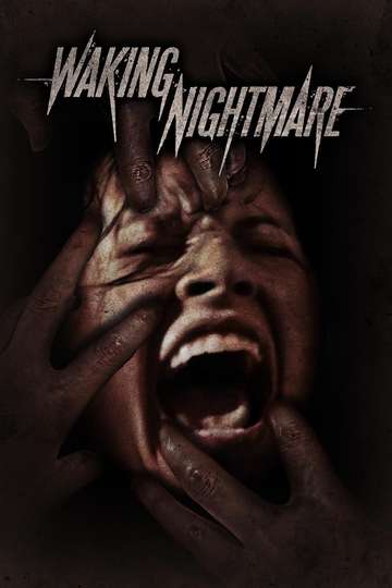 Waking Nightmare Poster