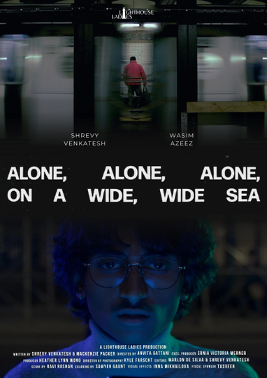 Alone, Alone, Alone on a Wide, Wide Sea Poster