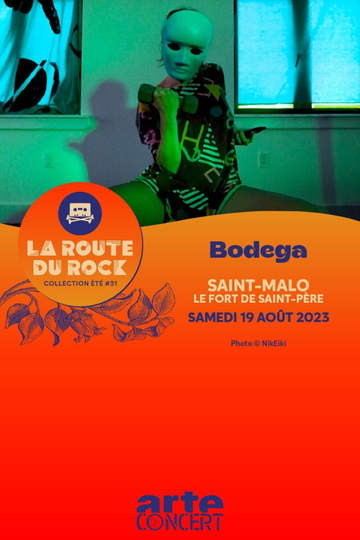 Bodega - Route du Rock 2023 Poster