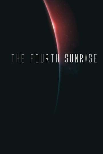 The Fourth Sunrise Poster