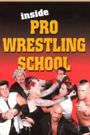Inside Wrestling School Poster