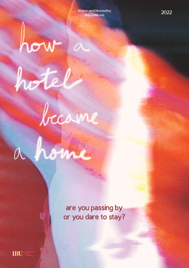 How a Hotel Became a Home Poster