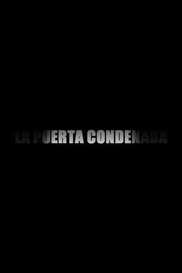 La Puerta Condenada Poster