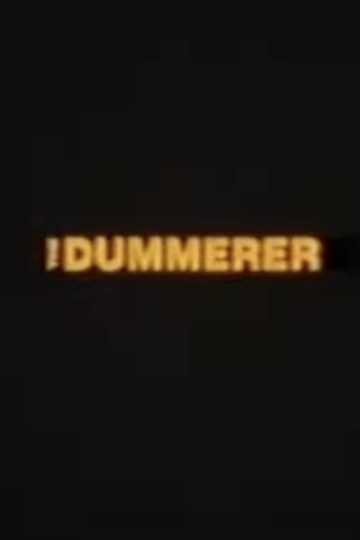 The Dummerer Poster