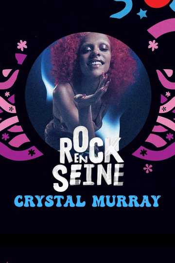 Crystal Murray - Rock en Seine 2022