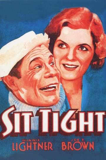 Sit Tight Poster