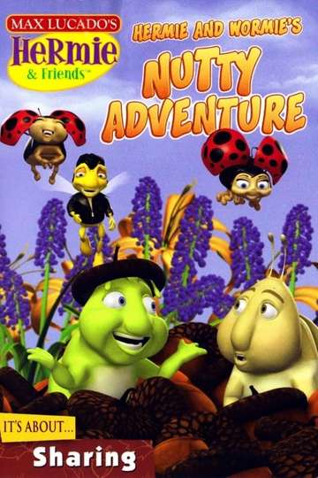 Hermie  Friends Hermie and Wormies Nutty Adventure Poster