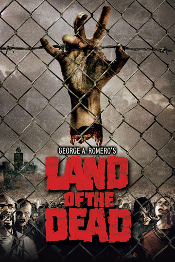 Land of the Dead Poster