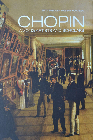 Chopin: Among Artists and Scholars Poster